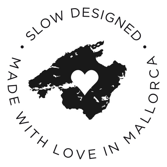 Slow Designed. Hecho con amor en Mallorca.